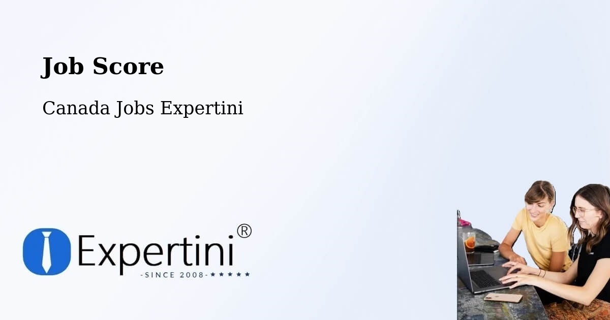 Job Score & Job Description Score Tool – La Ronge - Canada Jobs Expertini